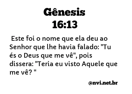 GÊNESIS 16:13 NVI NOVA VERSÃO INTERNACIONAL