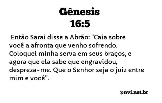 GÊNESIS 16:5 NVI NOVA VERSÃO INTERNACIONAL