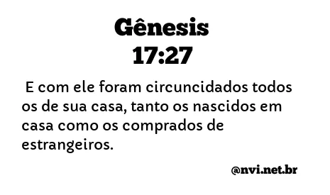 GÊNESIS 17:27 NVI NOVA VERSÃO INTERNACIONAL