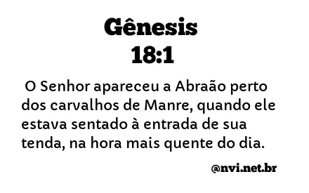 GÊNESIS 18:1 NVI NOVA VERSÃO INTERNACIONAL