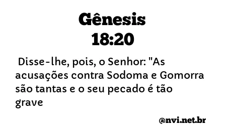 GÊNESIS 18:20 NVI NOVA VERSÃO INTERNACIONAL