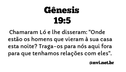 GÊNESIS 19:5 NVI NOVA VERSÃO INTERNACIONAL