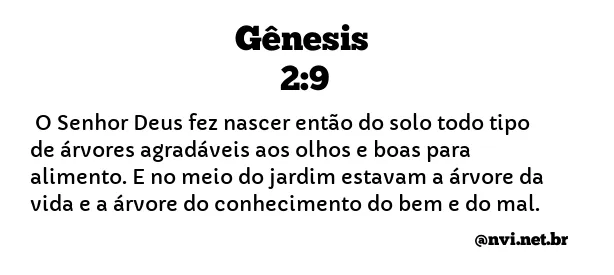 GÊNESIS 2:9 NVI NOVA VERSÃO INTERNACIONAL