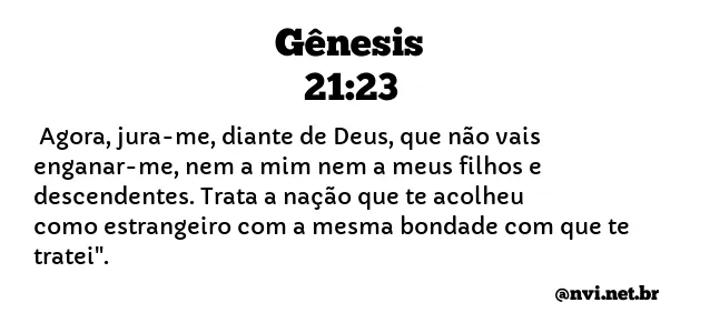 GÊNESIS 21:23 NVI NOVA VERSÃO INTERNACIONAL