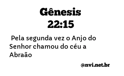 GÊNESIS 22:15 NVI NOVA VERSÃO INTERNACIONAL