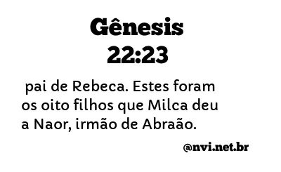 GÊNESIS 22:23 NVI NOVA VERSÃO INTERNACIONAL