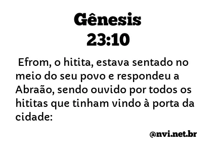 GÊNESIS 23:10 NVI NOVA VERSÃO INTERNACIONAL