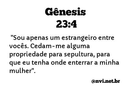 GÊNESIS 23:4 NVI NOVA VERSÃO INTERNACIONAL