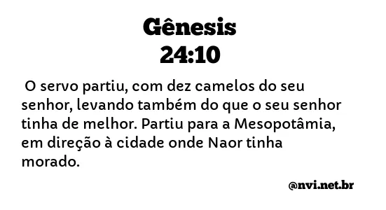 GÊNESIS 24:10 NVI NOVA VERSÃO INTERNACIONAL