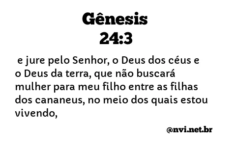 GÊNESIS 24:3 NVI NOVA VERSÃO INTERNACIONAL