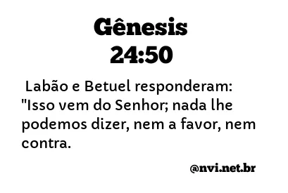 GÊNESIS 24:50 NVI NOVA VERSÃO INTERNACIONAL