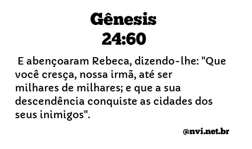 GÊNESIS 24:60 NVI NOVA VERSÃO INTERNACIONAL