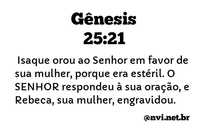 GÊNESIS 25:21 NVI NOVA VERSÃO INTERNACIONAL