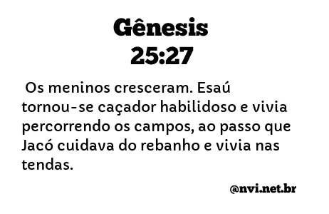 GÊNESIS 25:27 NVI NOVA VERSÃO INTERNACIONAL