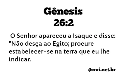 GÊNESIS 26:2 NVI NOVA VERSÃO INTERNACIONAL