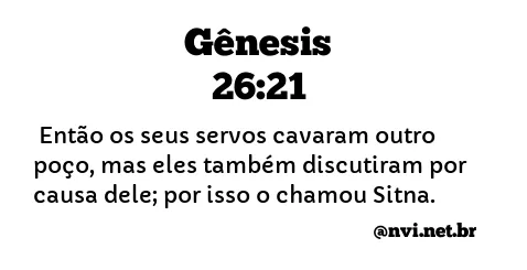 GÊNESIS 26:21 NVI NOVA VERSÃO INTERNACIONAL