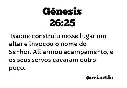 GÊNESIS 26:25 NVI NOVA VERSÃO INTERNACIONAL