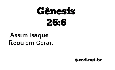 GÊNESIS 26:6 NVI NOVA VERSÃO INTERNACIONAL