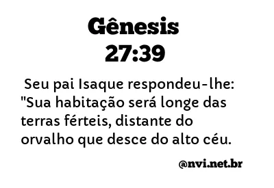 GÊNESIS 27:39 NVI NOVA VERSÃO INTERNACIONAL