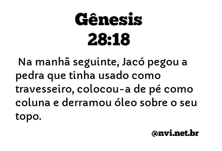 GÊNESIS 28:18 NVI NOVA VERSÃO INTERNACIONAL