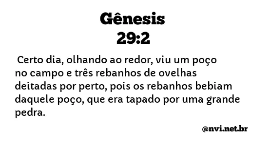 GÊNESIS 29:2 NVI NOVA VERSÃO INTERNACIONAL