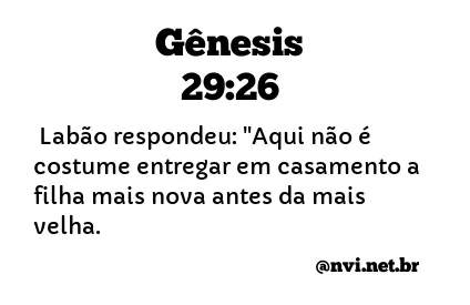 GÊNESIS 29:26 NVI NOVA VERSÃO INTERNACIONAL