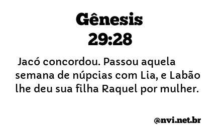 GÊNESIS 29:28 NVI NOVA VERSÃO INTERNACIONAL