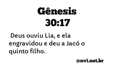 GÊNESIS 30:17 NVI NOVA VERSÃO INTERNACIONAL