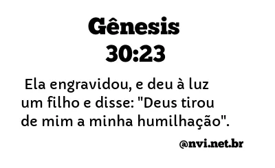 GÊNESIS 30:23 NVI NOVA VERSÃO INTERNACIONAL