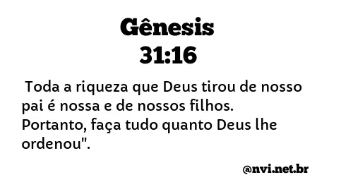 GÊNESIS 31:16 NVI NOVA VERSÃO INTERNACIONAL