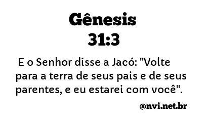 GÊNESIS 31:3 NVI NOVA VERSÃO INTERNACIONAL