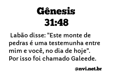 GÊNESIS 31:48 NVI NOVA VERSÃO INTERNACIONAL