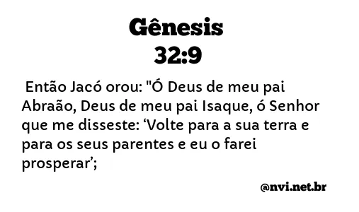 GÊNESIS 32:9 NVI NOVA VERSÃO INTERNACIONAL