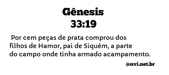 GÊNESIS 33:19 NVI NOVA VERSÃO INTERNACIONAL