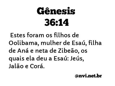 GÊNESIS 36:14 NVI NOVA VERSÃO INTERNACIONAL