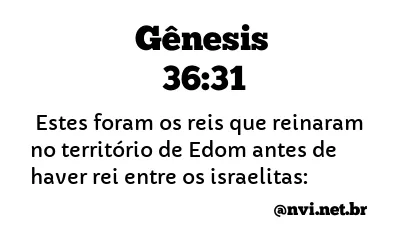 GÊNESIS 36:31 NVI NOVA VERSÃO INTERNACIONAL