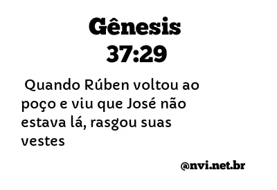 GÊNESIS 37:29 NVI NOVA VERSÃO INTERNACIONAL