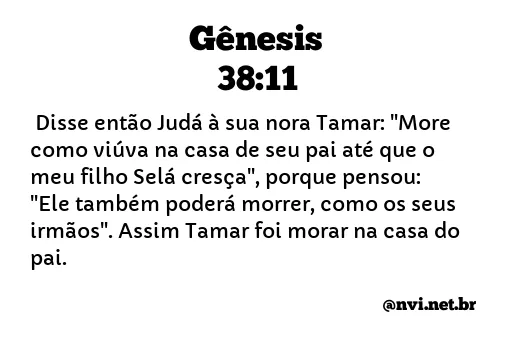 GÊNESIS 38:11 NVI NOVA VERSÃO INTERNACIONAL