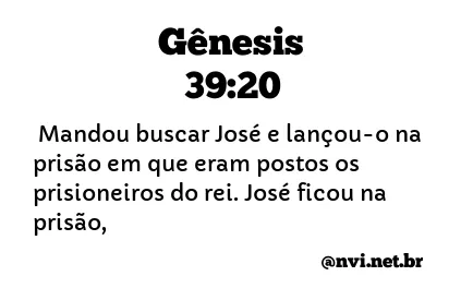 GÊNESIS 39:20 NVI NOVA VERSÃO INTERNACIONAL