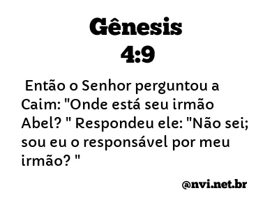 GÊNESIS 4:9 NVI NOVA VERSÃO INTERNACIONAL