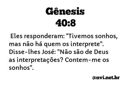 GÊNESIS 40:8 NVI NOVA VERSÃO INTERNACIONAL