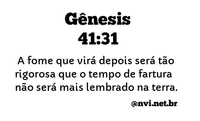 GÊNESIS 41:31 NVI NOVA VERSÃO INTERNACIONAL