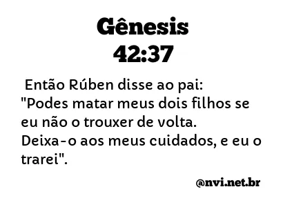 GÊNESIS 42:37 NVI NOVA VERSÃO INTERNACIONAL