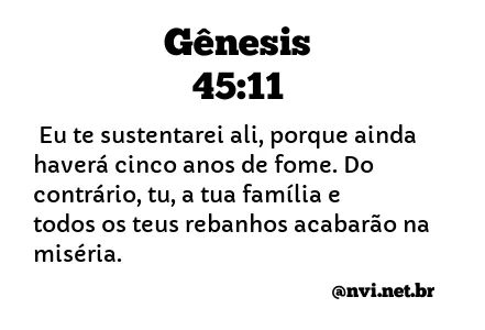 GÊNESIS 45:11 NVI NOVA VERSÃO INTERNACIONAL