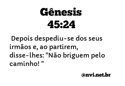 GÊNESIS 45:24 NVI NOVA VERSÃO INTERNACIONAL