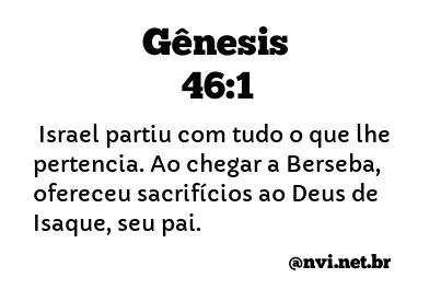 GÊNESIS 46:1 NVI NOVA VERSÃO INTERNACIONAL