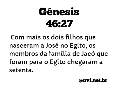 GÊNESIS 46:27 NVI NOVA VERSÃO INTERNACIONAL