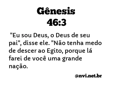 GÊNESIS 46:3 NVI NOVA VERSÃO INTERNACIONAL