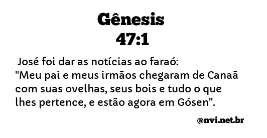 GÊNESIS 47:1 NVI NOVA VERSÃO INTERNACIONAL