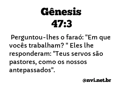 GÊNESIS 47:3 NVI NOVA VERSÃO INTERNACIONAL